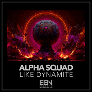 Like Dynamite by Alpha Squad