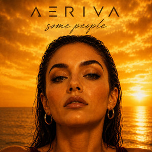 Some People by Aeriva
