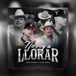 Porte Diferente - No Voy a Llorar (feat. Ultima Esencia)