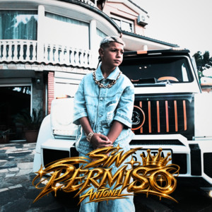 Sin Permiso by Antonel