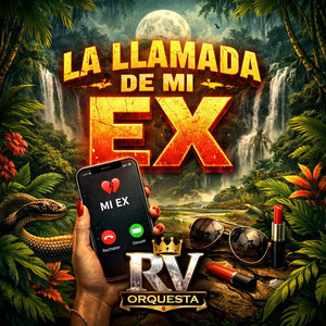 La Llamada de mi Ex