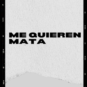 me quieren mata by La Vaina Records