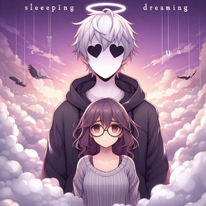Sleeping Dreaming