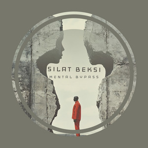 Mental Bypass by Silat Beksi
