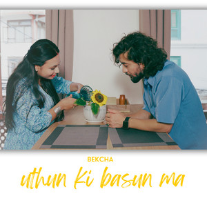 Uthun Ki Basun Ma