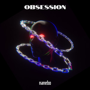 nanebo - Obsession