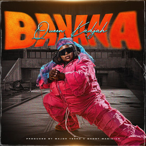 Queen Kadjah - Banana