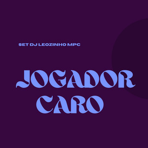 JOGADOR CARO SET DJ LEOZINHO MPC