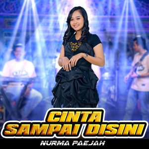 Cinta Sampai Disini by Nurma Paejah