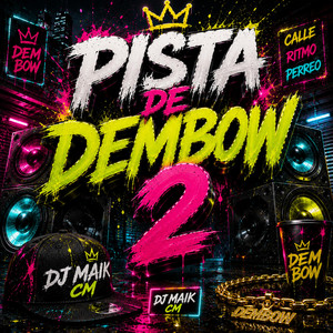 PISTA DE DEMBOW 2 by DJ MAIK CM