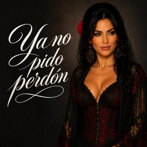 Ya No Pido Perdón by Candela del Sur