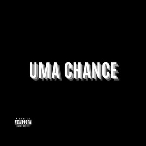Uma Chance