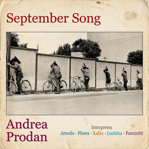 September Song by Andrea Prodan