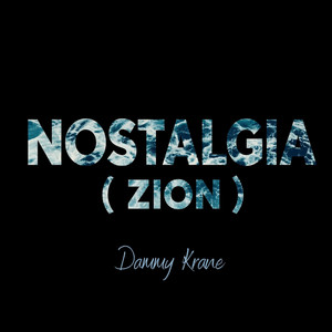 NOSTALGIA ( ZION )