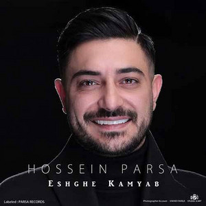 Eshghe Kamyab by Hossein Parsa