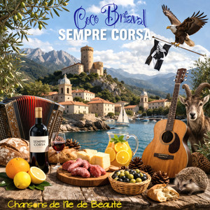 Sempre Corsa (Chansons de l'Île de Beauté)