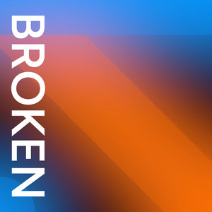 Broken