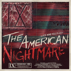 The American Nightmare - Single by Ice Nine Kills | Spotify