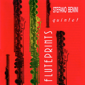 Fluteprints — Stefano Benini Quintet
