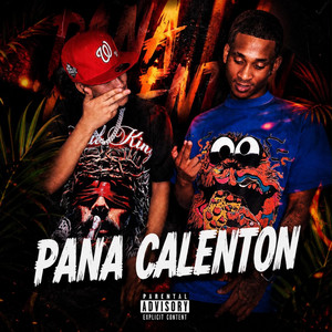 Pana Calenton by El peluca flow