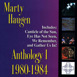 We Remember by Marty Haugen