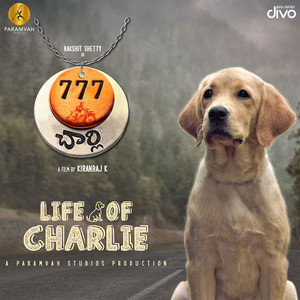 Nobin Paul, Karthik & Anirudh Shandilya Maramraju - Life Of Charlie (From "777 Charlie (Telugu)")