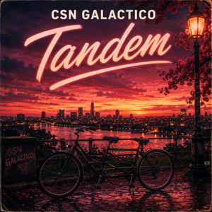Tandem by CSN Galactico