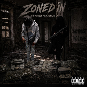 Zoned in by T3.Treyz, Smacck55