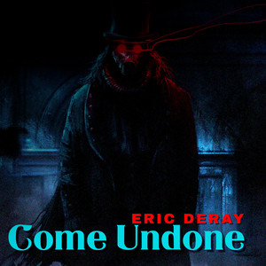 Come Undone