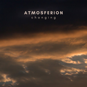 Changing by Atmosferion