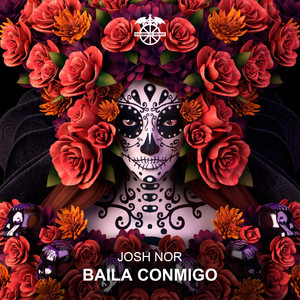 Josh Nor - Baila Conmigo (Edm Edit)