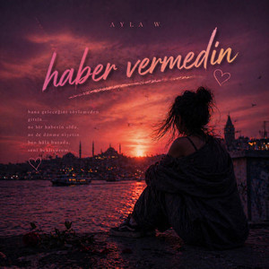 Haber Vermedin by Ayla W