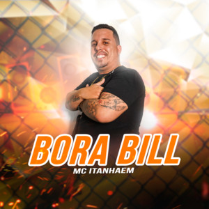 Mc Itanhaém - Bora Bill