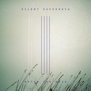 After the Rain by Silent Supernova