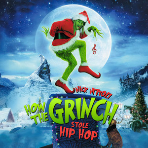 How the Grinch Stole Hip Hop