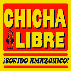 Chicha Libre Photo