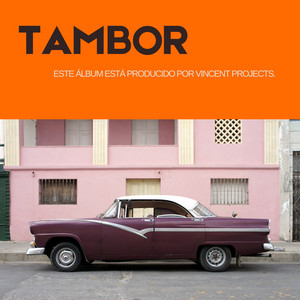 Tambor by Vincent Projects