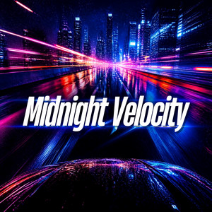 Midnight Velocity by CANDY.