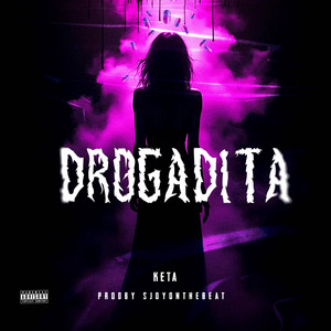 Keta - Drogadita