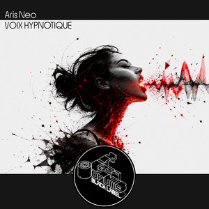 Voix Hypnotique - Radio-Edit by Aris Neo