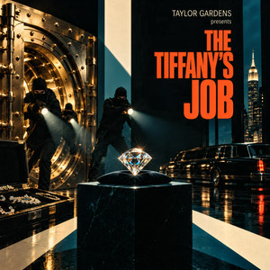 The Tiffany's Job by Taylor Gardens