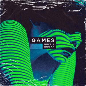 Games by HÜVE, ROWKA