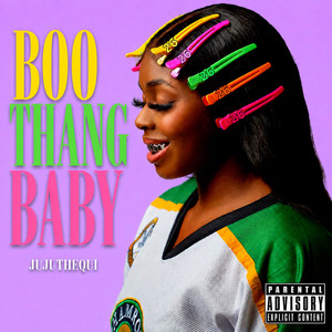 Boo Thang Baby by JUJUTHEQUI