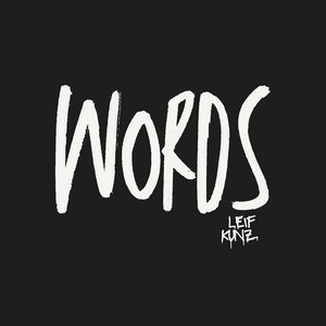 Words by Leif Kunz