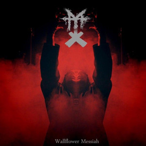 Mass Terrorx — Wallflower Messiah