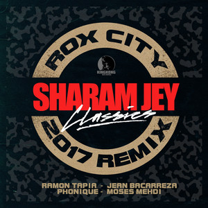 Roxcity - Ramon Tapia Remix by Sharam Jey, Ramon Tapia