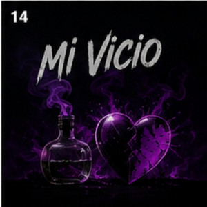 Mi vicio by Wanneboyyy