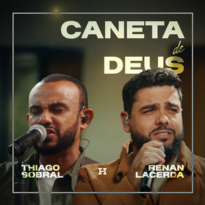 Caneta de Deus by Thiago Sobral, Renan Lacerda