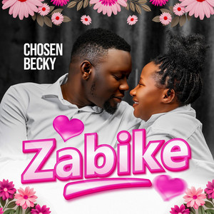 Zabike by Brian Beats, Chosen Becky