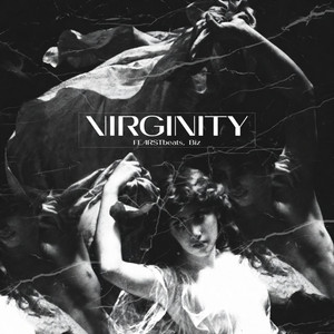 Virginity by FEARSTbeats, Biz